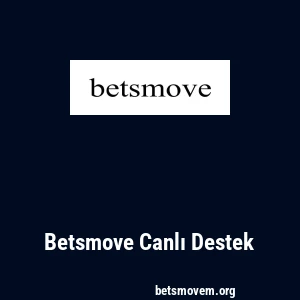Betsmove Canlı Destek